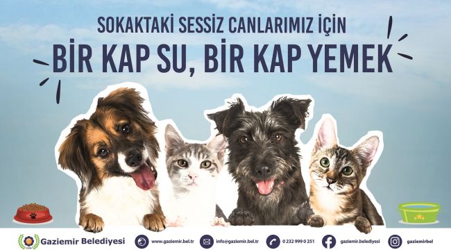 Gaziemir'den can dostlara özel kampanya: Benim de karnım aç, ben de susadım