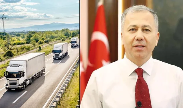 Bakan Yerlikaya açıkladı: Bu pazar kamyonlara geçit yok