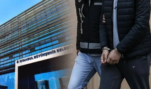 İBB'ye 3. Dalga Operasyonu: Çok Sayıda Gözaltı Kararı